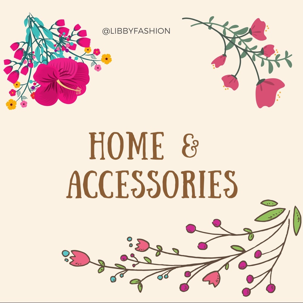 Home and Accessories